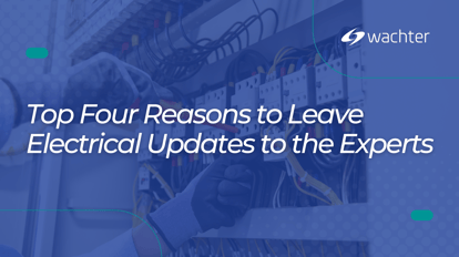 Leave Electrical Updates to the Experts